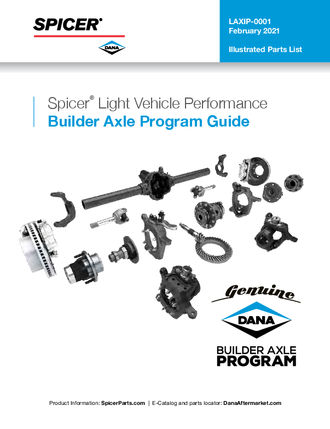 Spicer® Light Vehicle Performance Builder Axle Program Guide