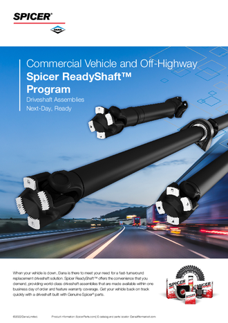 Commercial Vehicle and Off-Highway Spicer ReadyShaft™ Program
